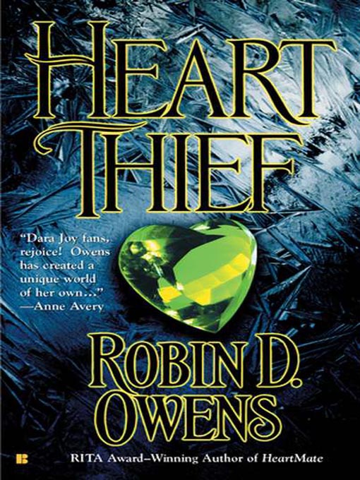 Title details for Heart Thief by Robin D. Owens - Available